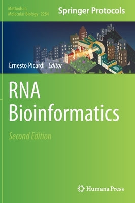 RNA Bioinformatics by Picardi, Ernesto