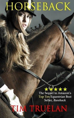 Horseback by Truelan, Tim