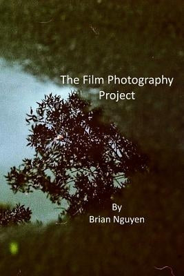 Film Photography Project by Nguyen, Brain Trung
