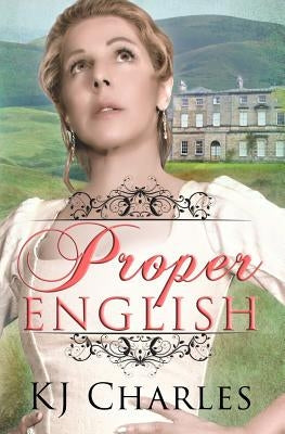 Proper English by Charles, Kj
