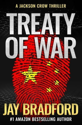 Treaty of War: A Thriller by Bradford, Jay