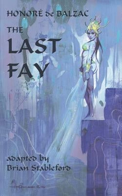 The Last Fay by Balzac, Honoré