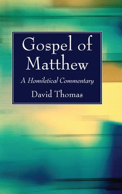 Gospel of Matthew by Thomas, David