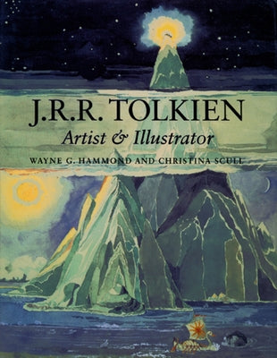 J.R.R. Tolkien: Artist and Illustrator by Tolkien, J. R. R.