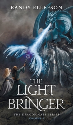 The Light Bringer by Ellefson, Randy