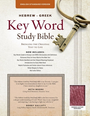 The Hebrew-Greek Key Word Study Bible: ESV Edition, Burgundy Bonded Leather by Zodhiates, Spiros