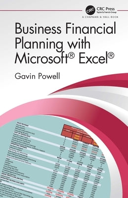 Business Financial Planning with Microsoft Excel by Powell, Gavin
