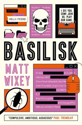 Basilisk by Wixey, Matt