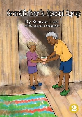 Grandfather's Special Syrup by Leri, Samson