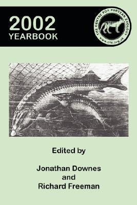 Centre for Fortean Zoology Yearbook 2002 by Downes, Jonathan