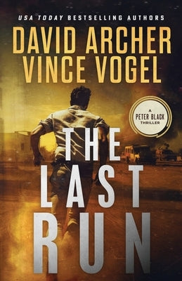 The Last Run by Vogel, Vince