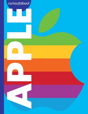 Curious about Apple by Grack, Rachel