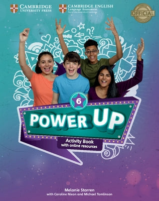 Power Up Level 6 Activity Book with Online Resources and Home Booklet [With Booklet] by Starren, Melanie