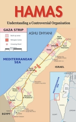 Hamas: Understanding a Controversial Organization by Dhyani, Ashu