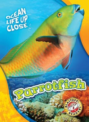 Parrotfish by Schuh, Mari C.