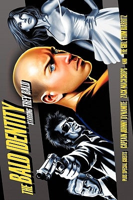 The Bald Identity by Bald, Trey