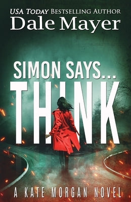 Simon Says... Think by Mayer, Dale
