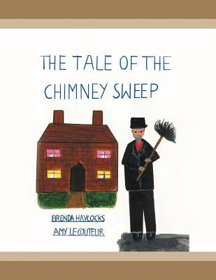 The Tale of the Chimney Sweep by Haycocks, Brenda