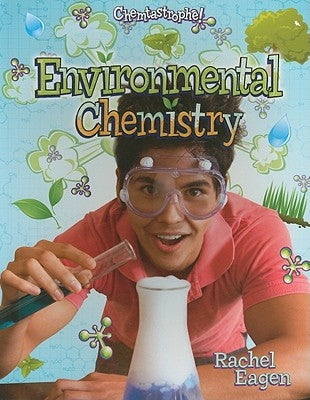 Environmental Chemistry by Eagen, Rachel