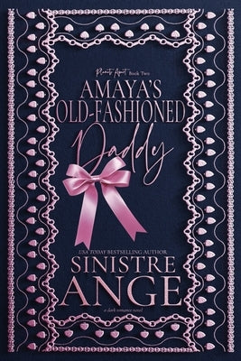 Amaya's Old Fashioned Daddy: Hebe by Ange, Sinistre