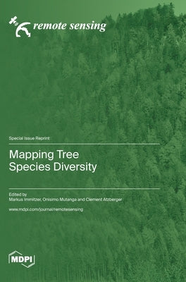 Mapping Tree Species Diversity by Immitzer, Markus