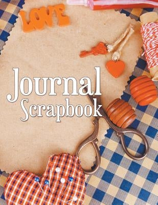 Journal Scrapbook by Speedy Publishing LLC