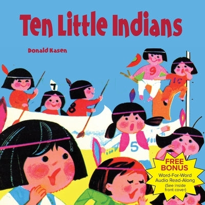 Ten Little Indians by Kasen, Donald