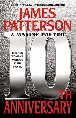 10th Anniversary by Patterson, James