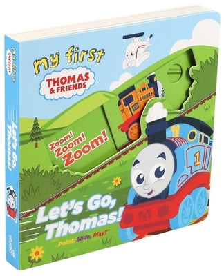 My First Thomas: Let's Go, Thomas! by Fischer, Maggie
