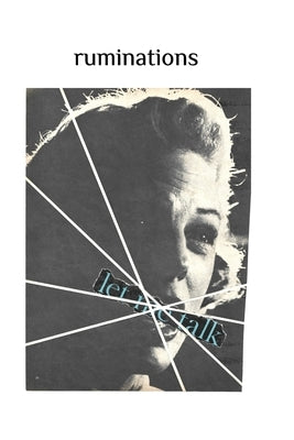 ruminations: Collection of illustrated poetry by Valley, Taymaz