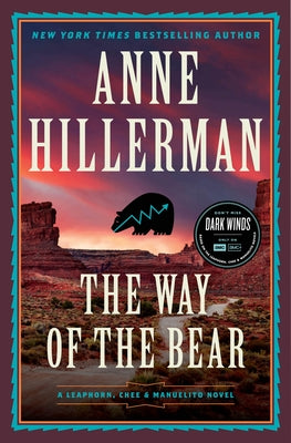 The Way of the Bear by Hillerman, Anne