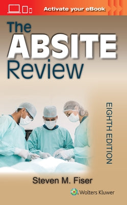 The Absite Review by Fiser, Steven Mark
