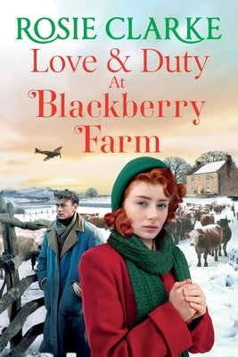 Love and Duty at Blackberry Farm by Clarke, Rosie