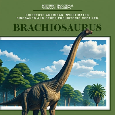 Brachiosaurus by Freedman, P. J.