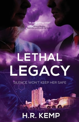 Lethal Legacy by Kemp, H. R.