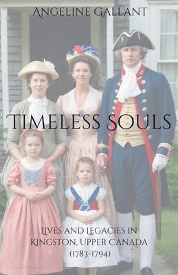Timeless Souls by Gallant, Angeline