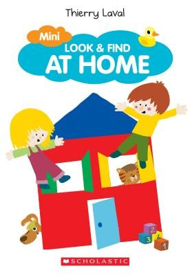 Mini Look & Find at Home (Mini Look & Find) by Laval, Thierry