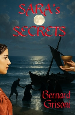 SARA's SECRETS: A Mystery by Grisoni, Bernard