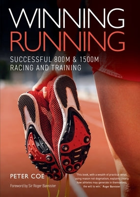 Winning Running by Coe, Peter
