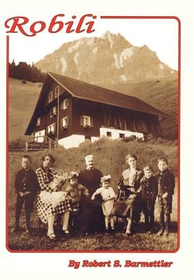Robili by Barmettler, Robert S.