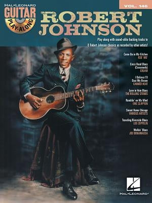 Robert Johnson: Guitar Play-Along Volume 146 by Johnson, Robert