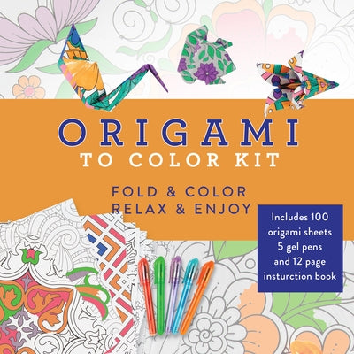 Origami to Color Kit: Includes 100 Origami Sheets, 5 Gel Pens, and 12 Page Instruction Book by Publications International Ltd