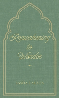 ReAwakening to Wonder by Takata, Sasha