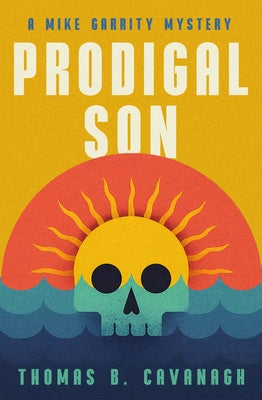 Prodigal Son by Cavanagh, Thomas B.