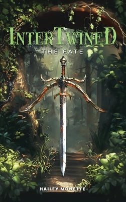 Intertwined by Monette, Hailey
