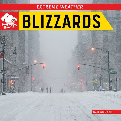 Blizzards by Williams, Jack