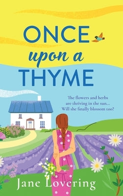 Once Upon a Thyme by Lovering, Jane