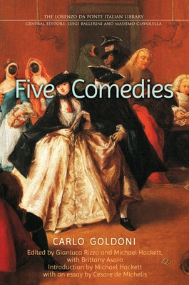 Five Comedies by Goldoni, Carlo