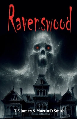 Ravenswood by James, T. S.