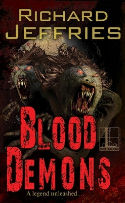 Blood Demons by Jeffries, Richard